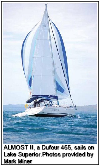 ALMOST II, a Dufour 455, sails on Lake Superior. Photos provided by Mark Miner