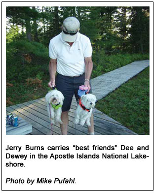 Jerry Burns carries best friends Dee and Dewey in the
Apostle Islands National Lakeshore.