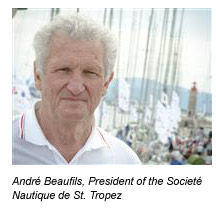 André Beaufils, President of the Societé Nautique de St. Tropez