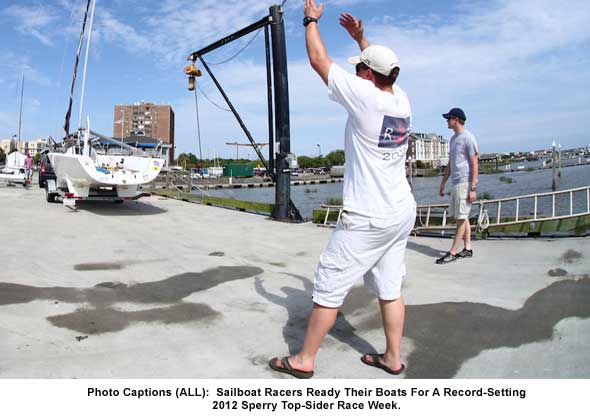 Sailboat Racers Ready Their Boats For A Record-Setting 2012 Sperry Top-Sider Race Week