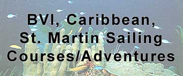 British Virgin Islands, Caribbean, St. Martin Sailing