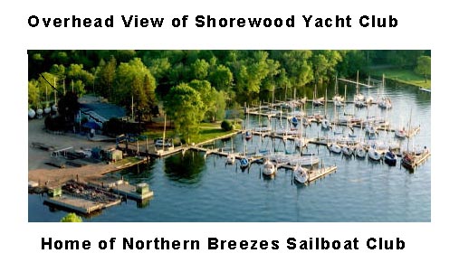 Shorewood Yacht Club overhead, Home of Northern Breezes Sailboat Club.