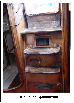 Original companionway.